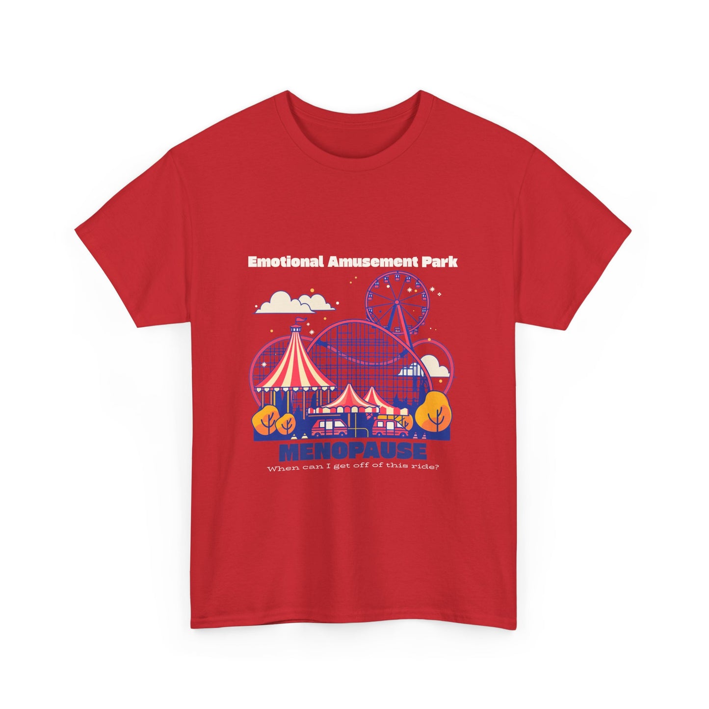 Menopause Rollercoaster Tee