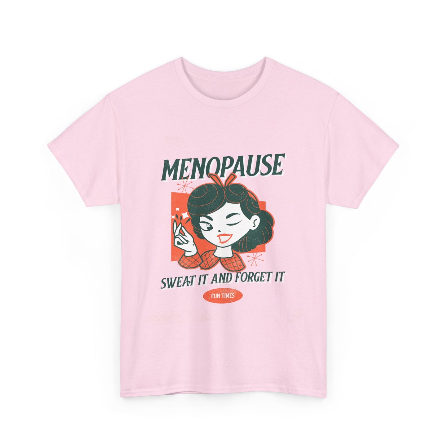 Menopause Tee