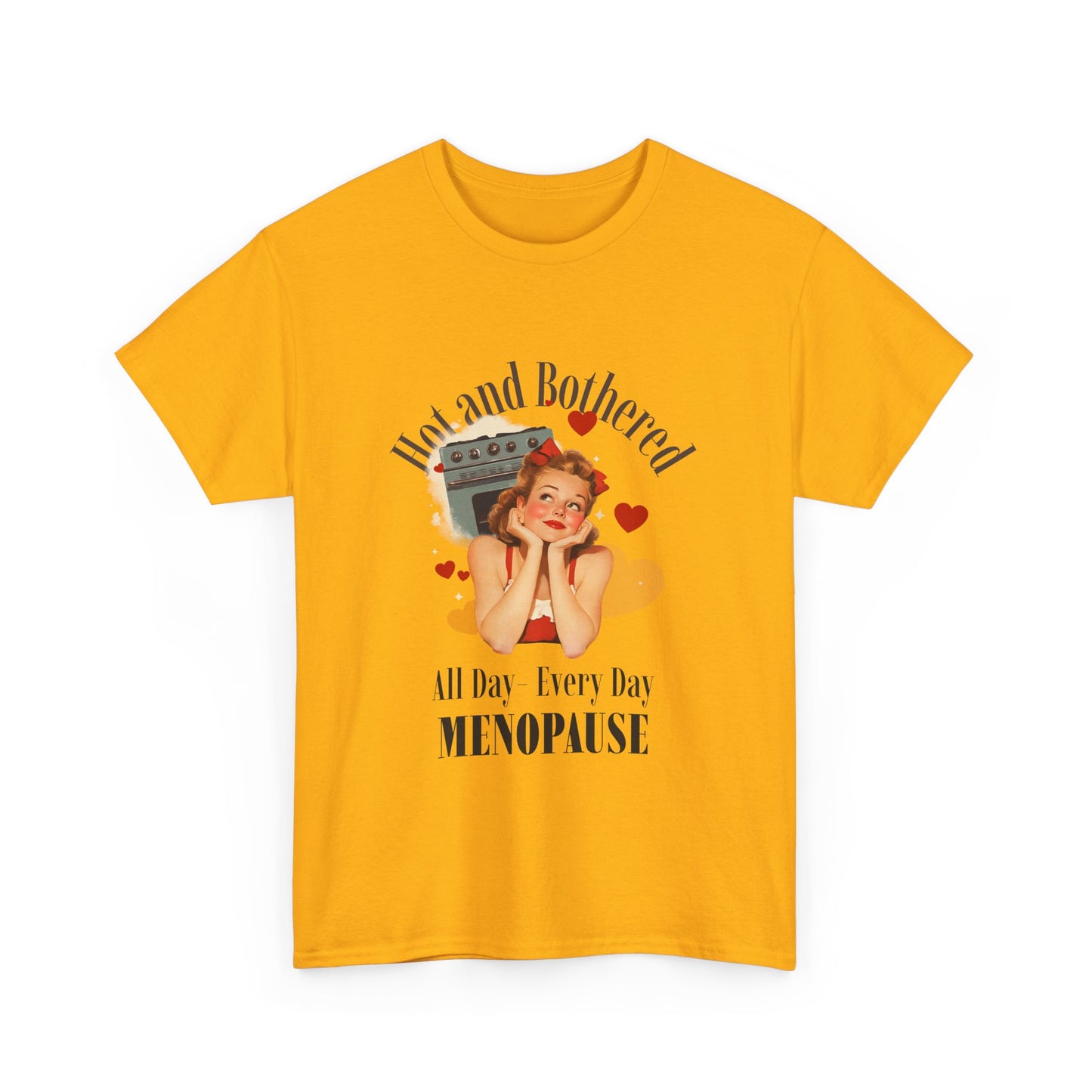 Menopause Funny Tee