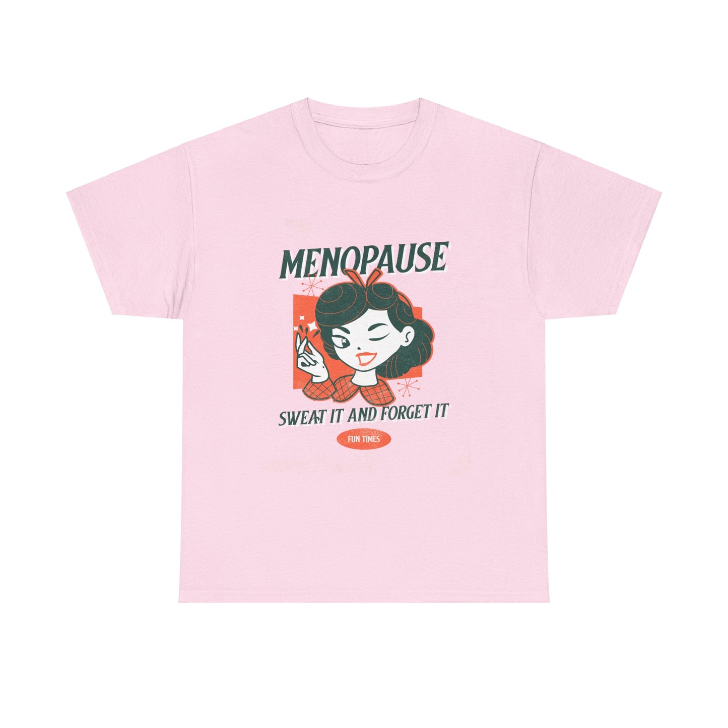 Menopause Tee