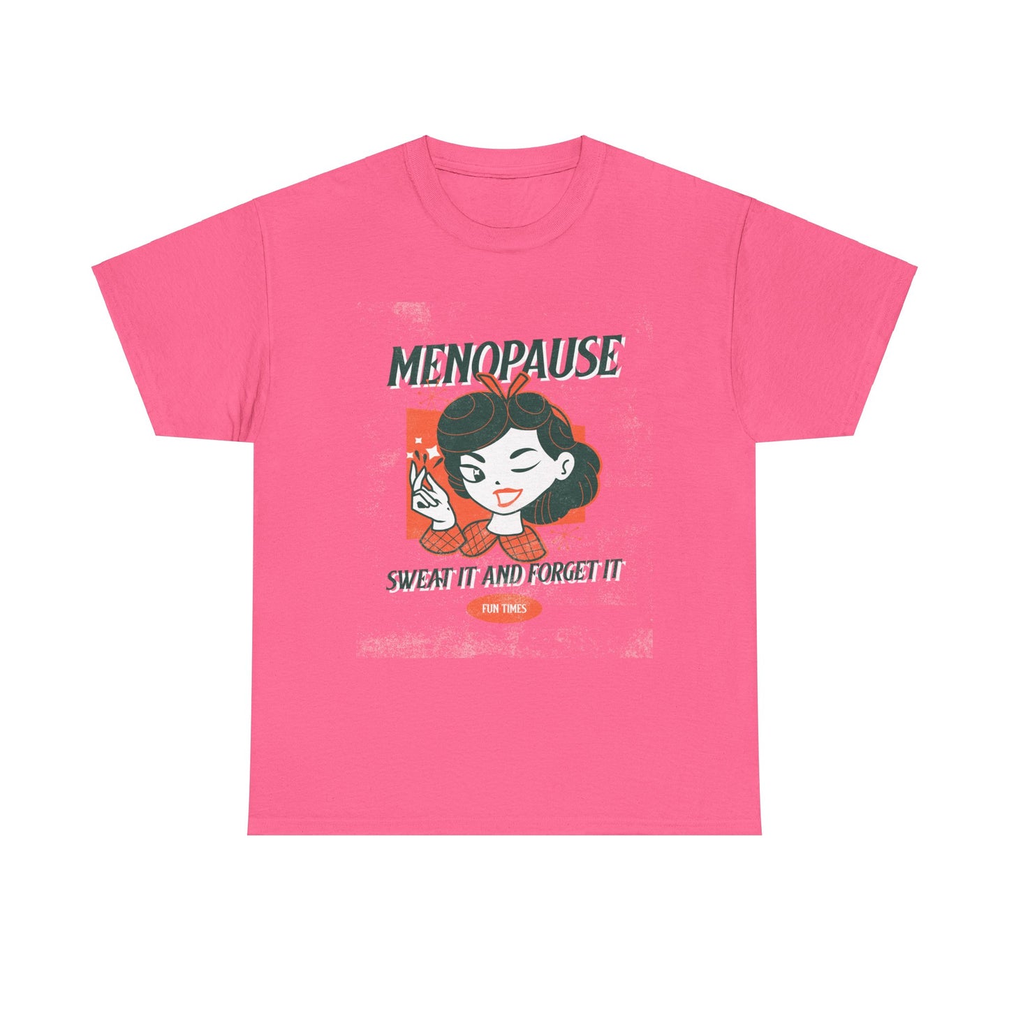 Menopause Tee