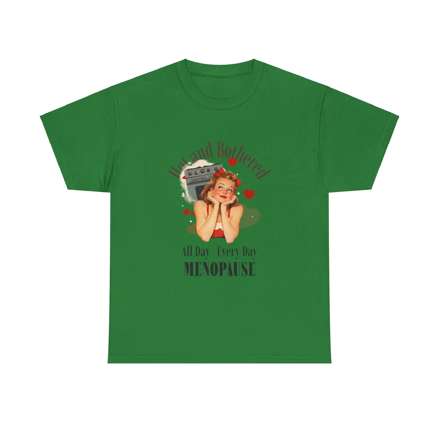 Menopause Funny Tee