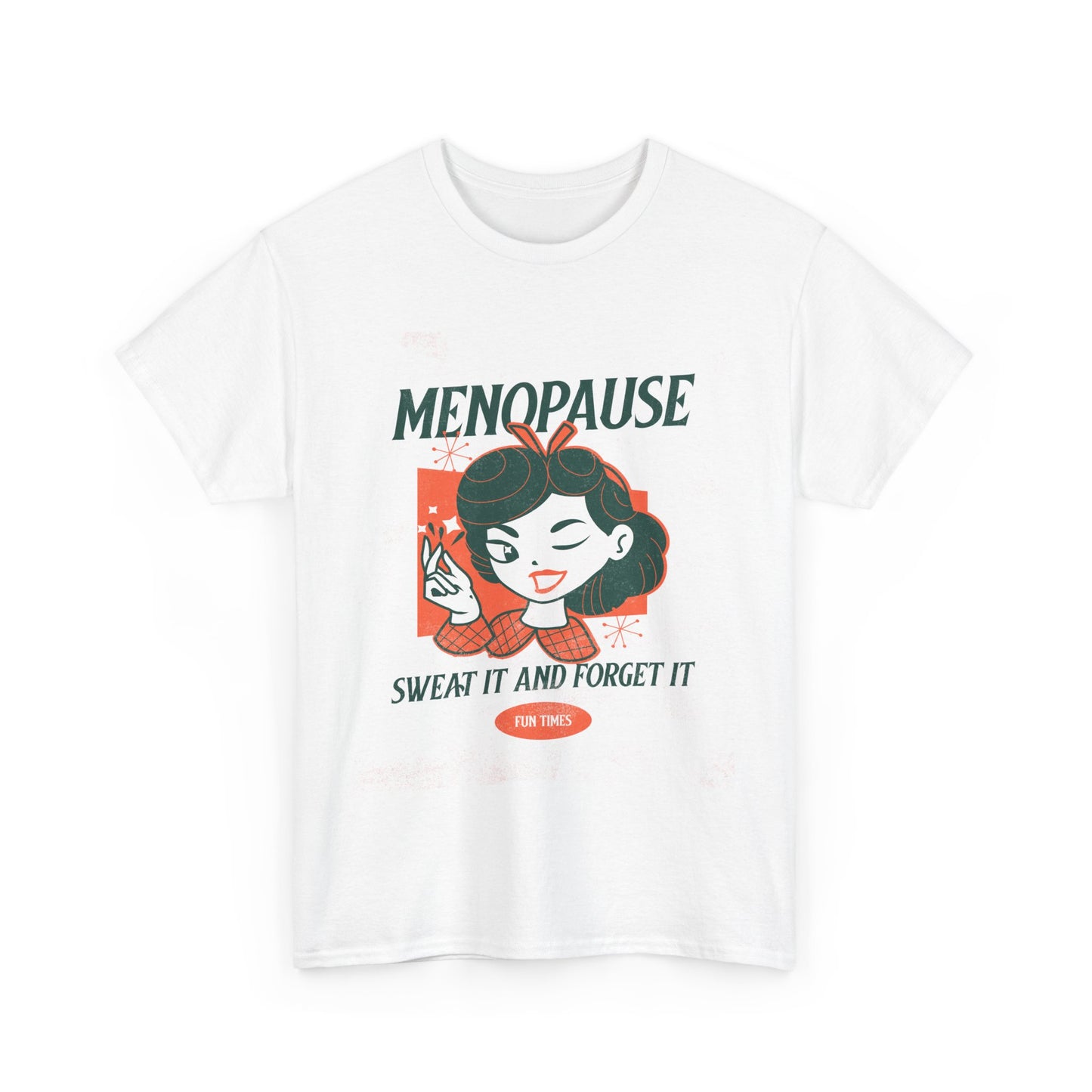 Menopause Tee