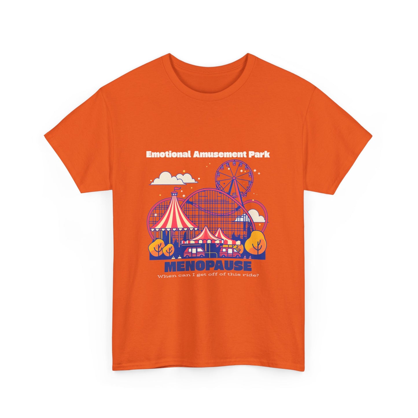 Menopause Rollercoaster Tee