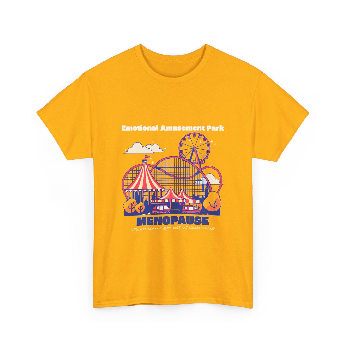 Menopause Rollercoaster Tee