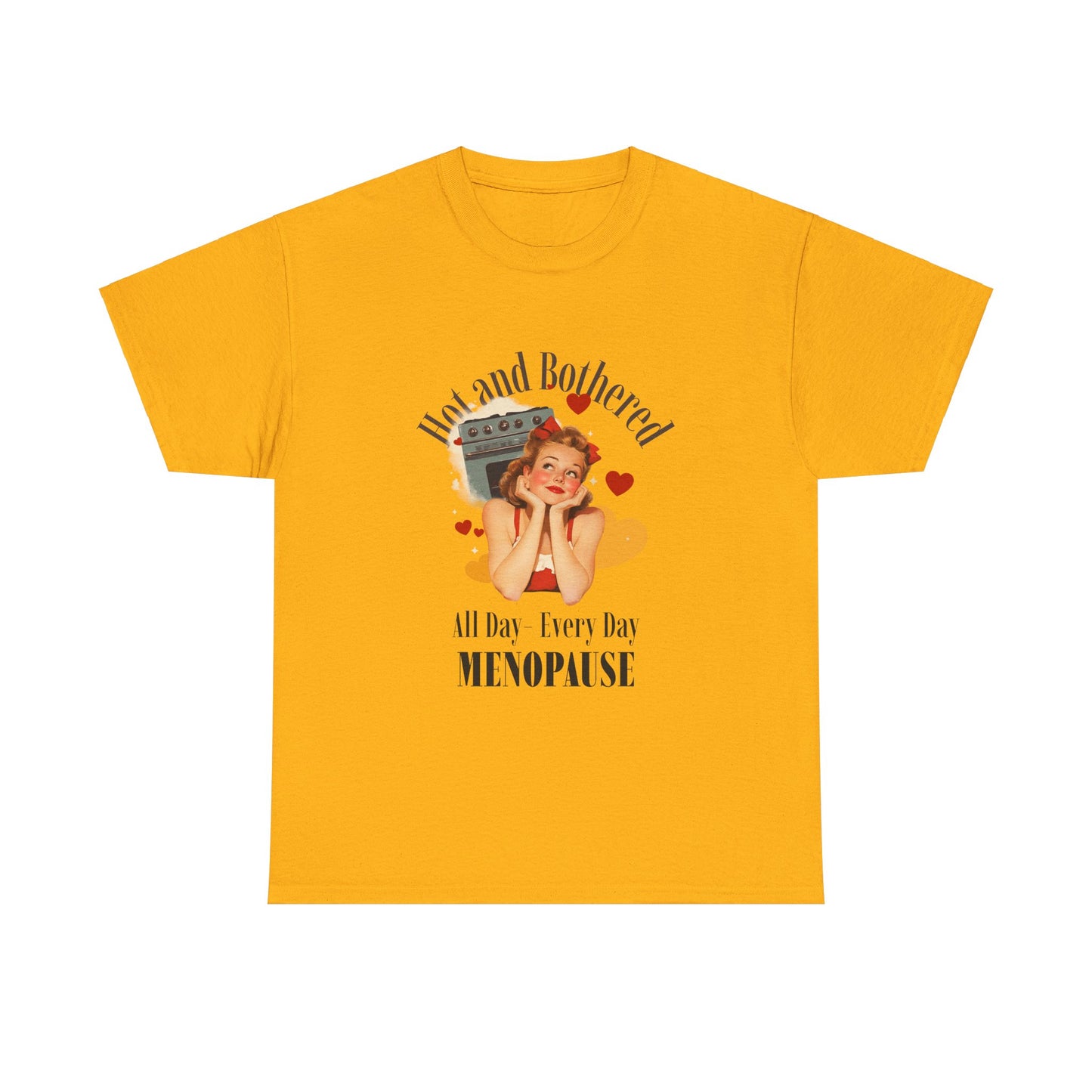 Menopause Funny Tee