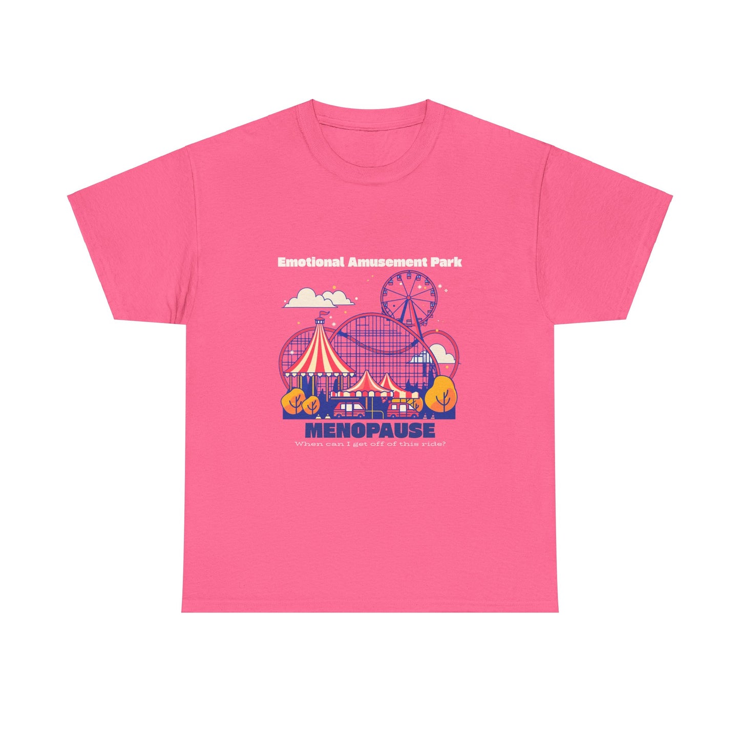 Menopause Rollercoaster Tee