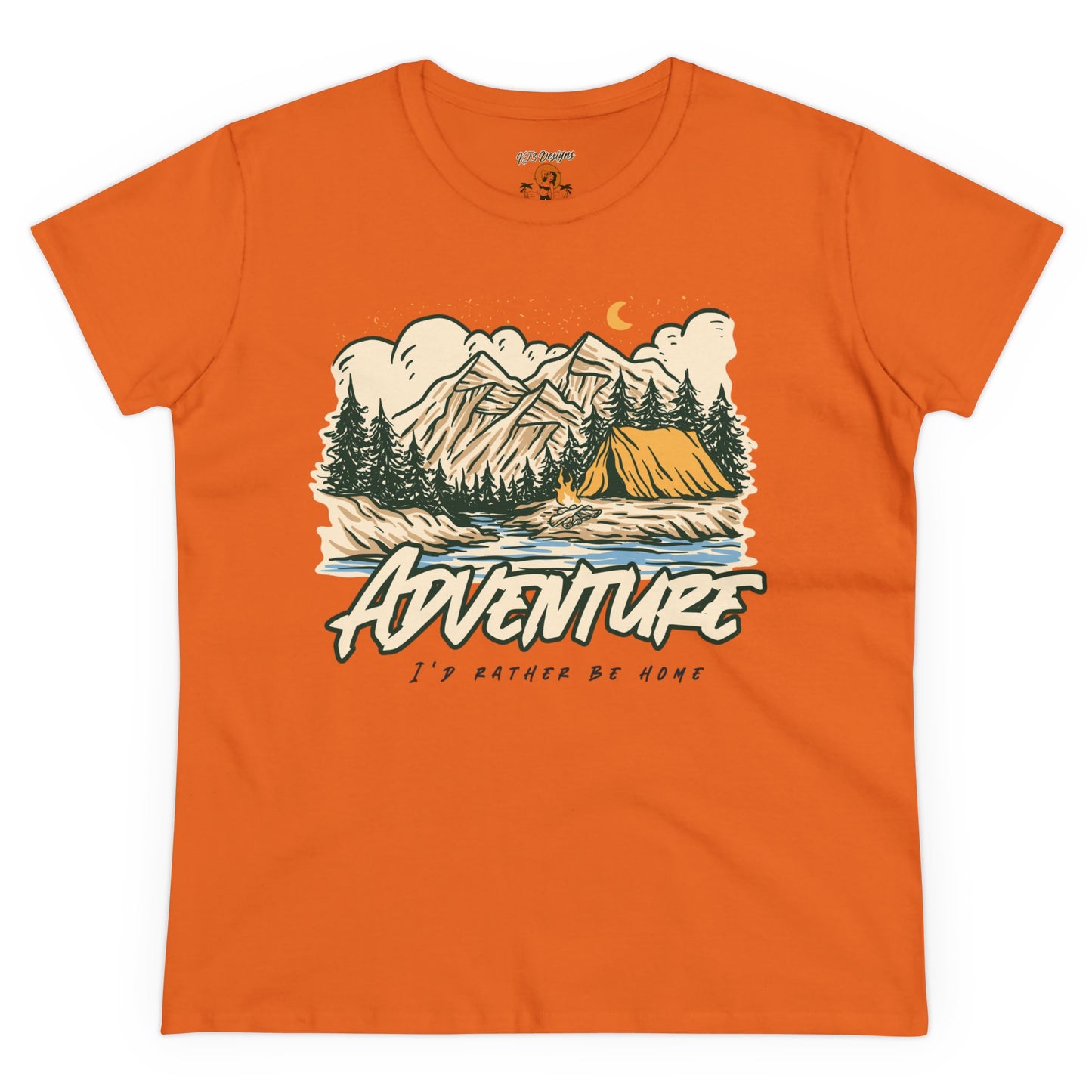 Funny Adventure Women's Tee - 'I'd Rather Be Home'