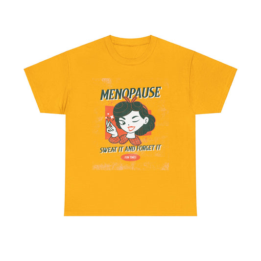 Menopause Tee