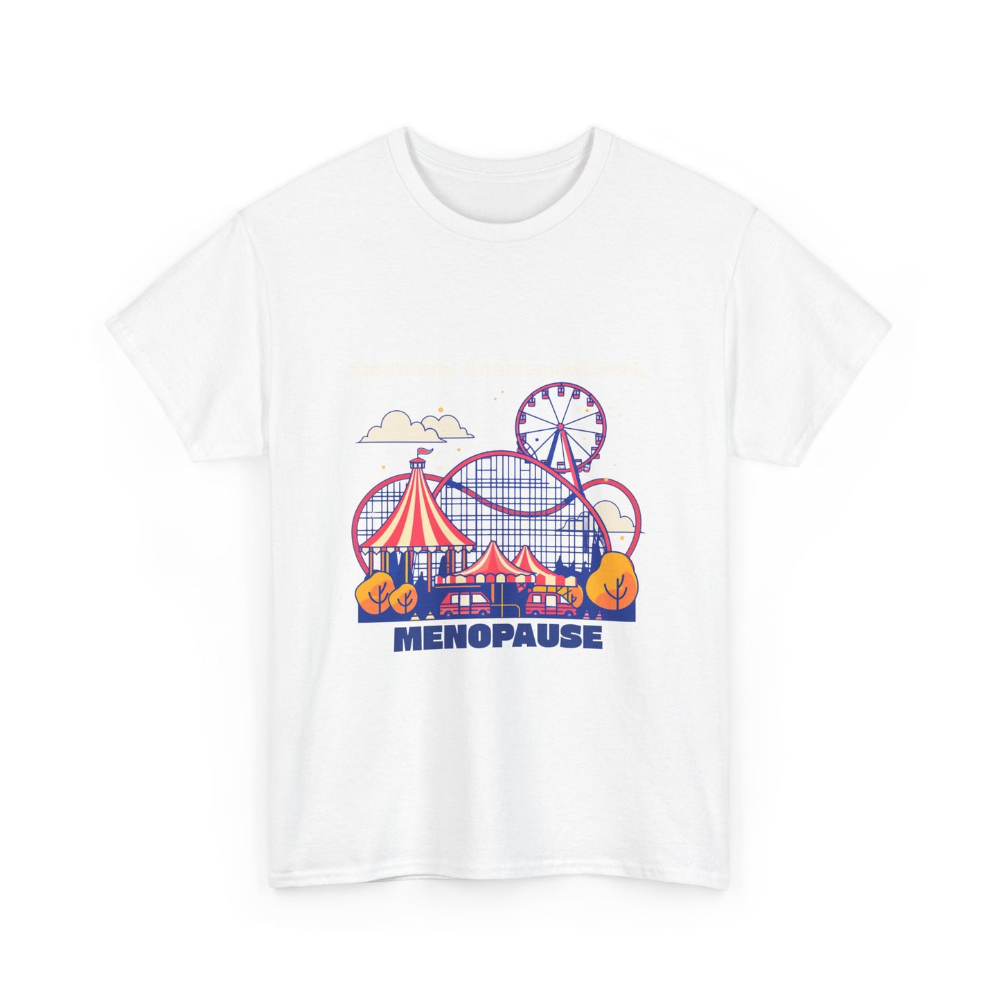 Menopause Rollercoaster Tee