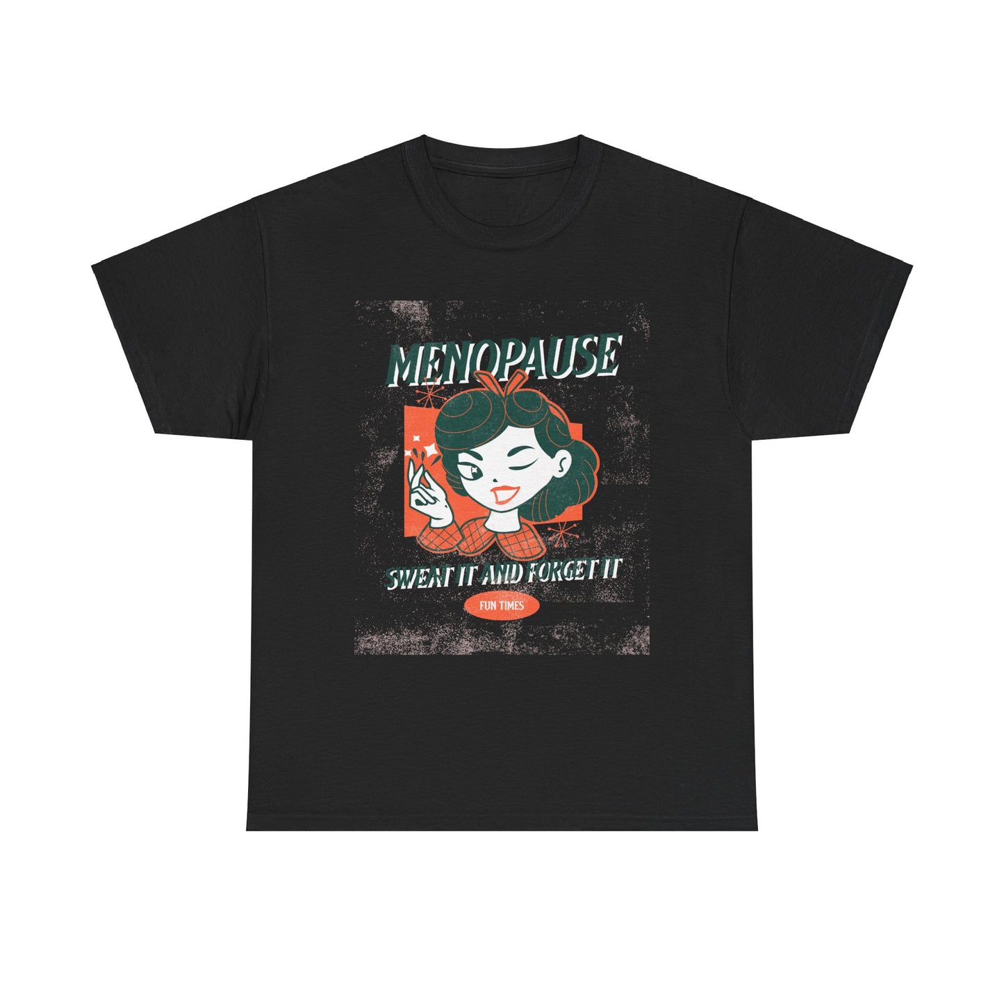 Menopause Tee