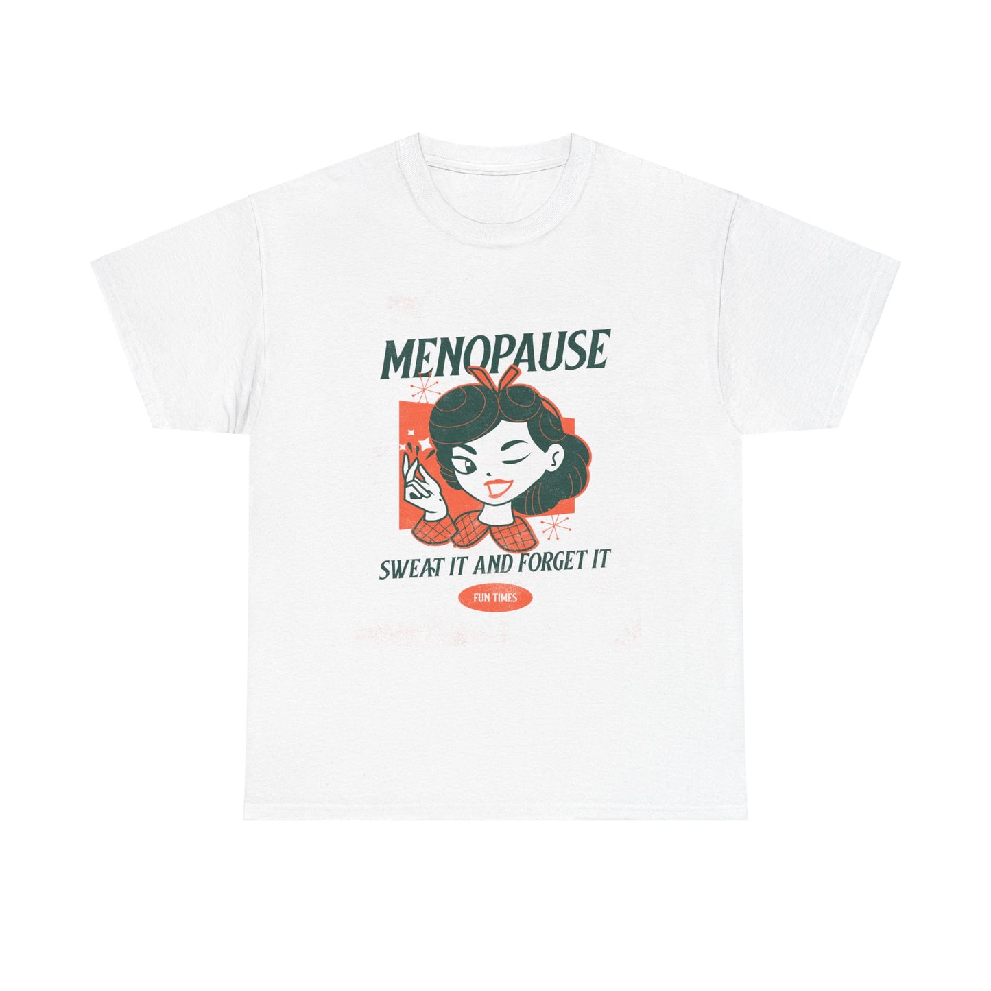 Menopause Tee